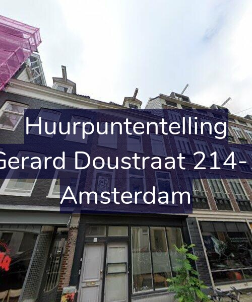 Foto gevel Huurpuntentelling voor Gerard Doustraat 214-1, Amsterdam
