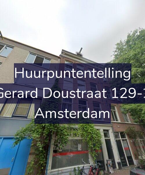 Foto gevel Huurpuntentelling voor Gerard Doustraat 129-2, Amsterdam