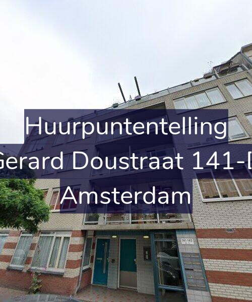 Foto gevel Huurpuntentelling voor Gerard Doustraat 141-D, Amsterdam