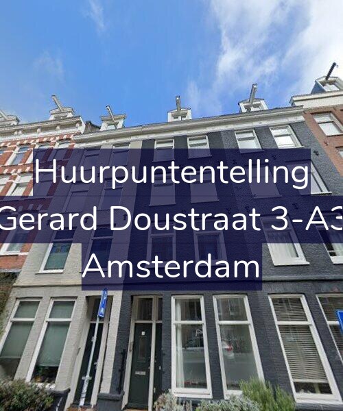 Foto gevel Huurpuntentelling voor Gerard Doustraat 3-A3, Amsterdam