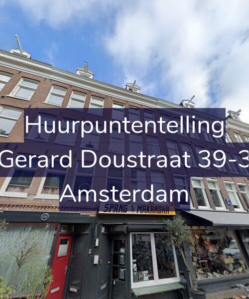 Foto gevel Huurpuntentelling voor Gerard Doustraat 39-3, Amsterdam