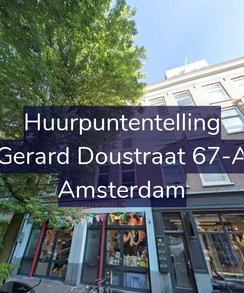Foto gevel Huurpuntentelling voor Gerard Doustraat 67-A, Amsterdam