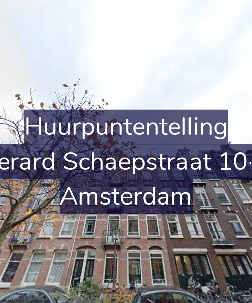 Foto gevel Huurpuntentelling voor Gerard Schaepstraat 10-3, Amsterdam