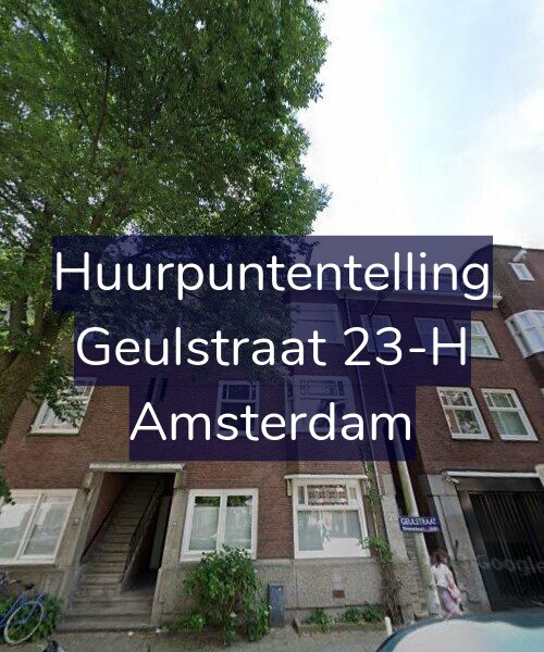 Foto gevel Huurpuntentelling voor Geulstraat 23-H, Amsterdam
