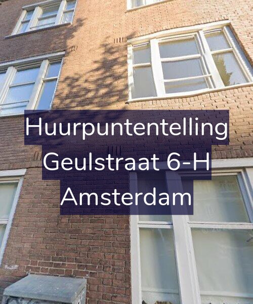 Foto gevel Huurpuntentelling voor Geulstraat 6-H, Amsterdam