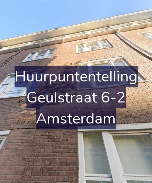 Foto gevel Huurpuntentelling voor Geulstraat 6-2, Amsterdam