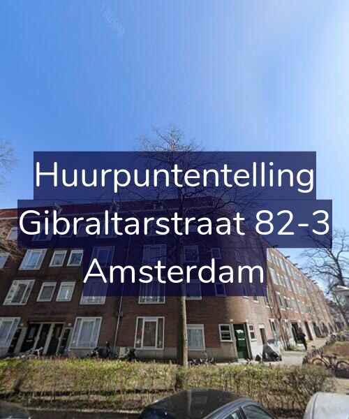 Foto gevel Huurpuntentelling voor Gibraltarstraat 82-3, Amsterdam