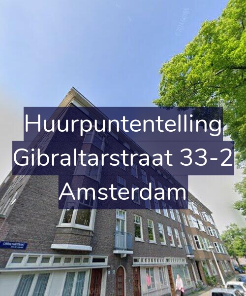 Foto gevel Huurpuntentelling voor Gibraltarstraat 33-2, Amsterdam