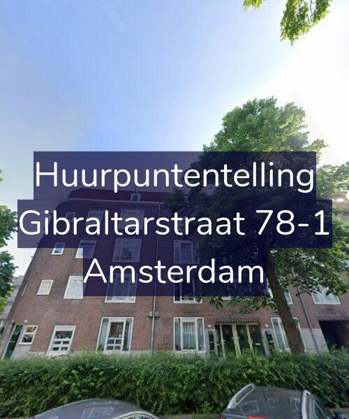 Foto gevel Huurpuntentelling voor Gibraltarstraat 78-1, Amsterdam