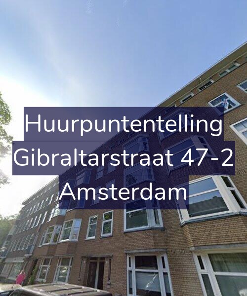 Foto gevel Huurpuntentelling voor Gibraltarstraat 47-2, Amsterdam