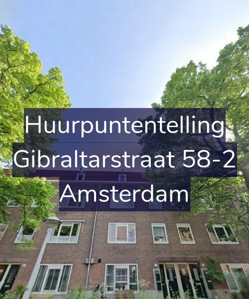 Foto gevel Huurpuntentelling voor Gibraltarstraat 58-2, Amsterdam