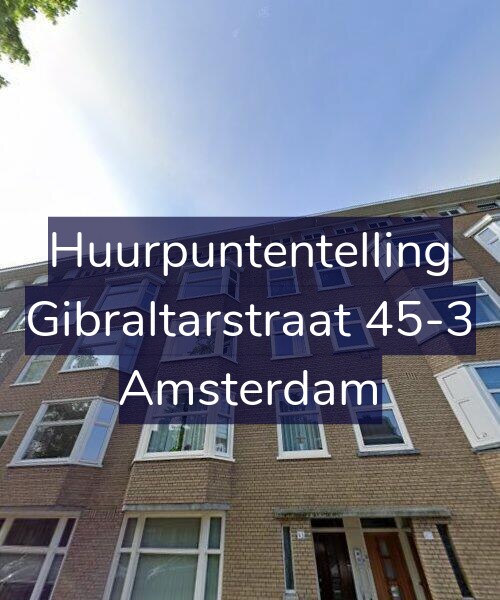 Foto gevel Huurpuntentelling voor Gibraltarstraat 45-3, Amsterdam