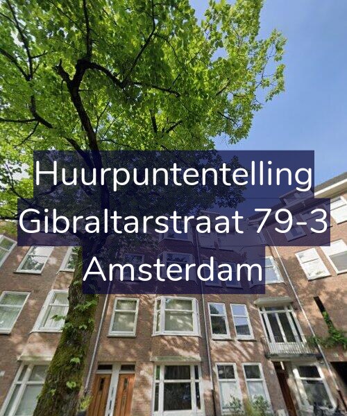 Foto gevel Huurpuntentelling voor Gibraltarstraat 79-3, Amsterdam
