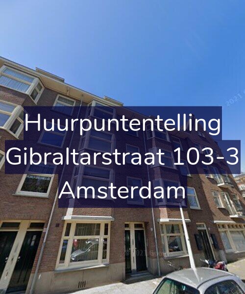Foto gevel Huurpuntentelling voor Gibraltarstraat 103-3, Amsterdam