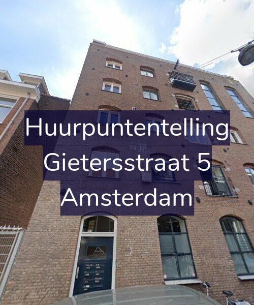 Foto gevel Huurpuntentelling voor Gietersstraat 5, Amsterdam
