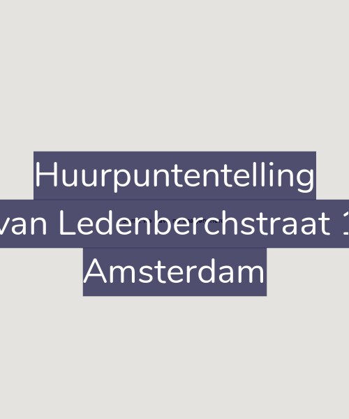 Foto gevel Huurpuntentelling voor Gillis van Ledenberchstraat 116-G, Amsterdam