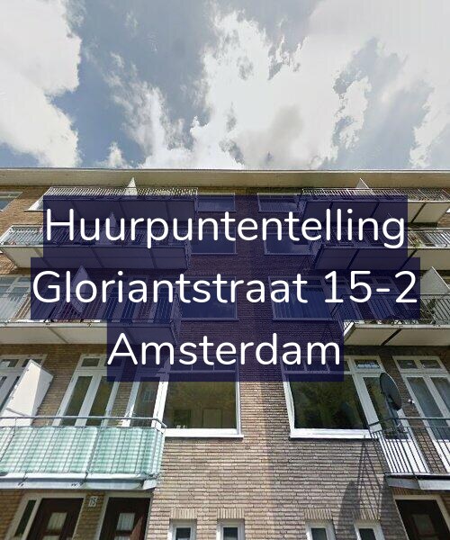 Foto gevel Huurpuntentelling voor Gloriantstraat 15-2, Amsterdam