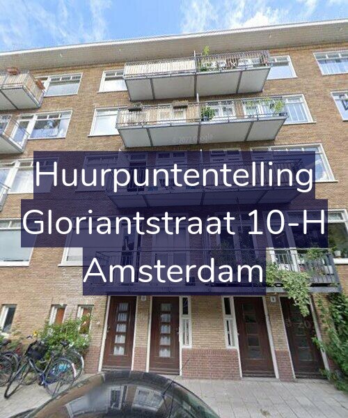 Foto gevel Huurpuntentelling voor Gloriantstraat 10-H, Amsterdam