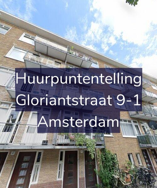 Foto gevel Huurpuntentelling voor Gloriantstraat 9-1, Amsterdam