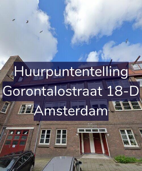 Foto gevel Huurpuntentelling voor Gorontalostraat 18-D, Amsterdam