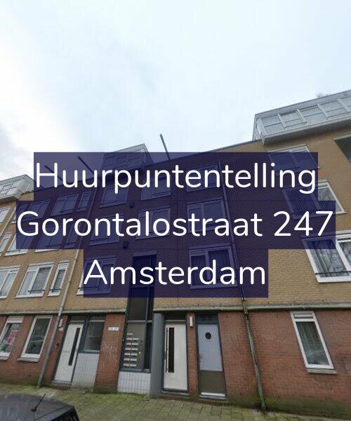 Foto gevel Huurpuntentelling voor Gorontalostraat 247, Amsterdam