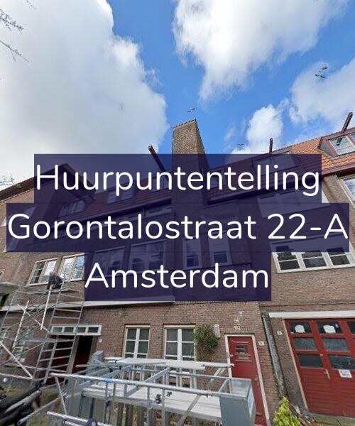 Foto gevel Huurpuntentelling voor Gorontalostraat 22-A, Amsterdam