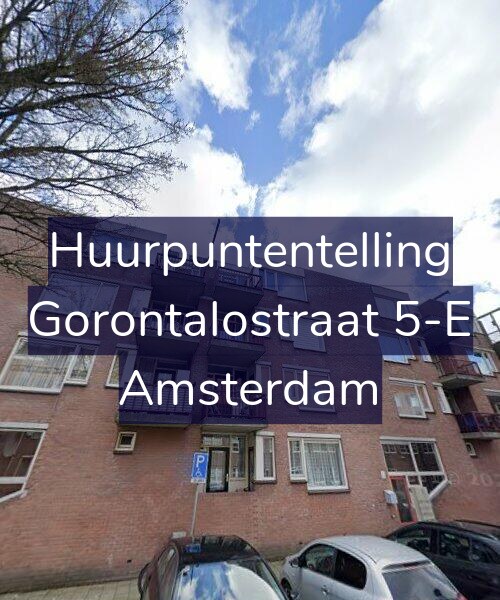Foto gevel Huurpuntentelling voor Gorontalostraat 5-E, Amsterdam