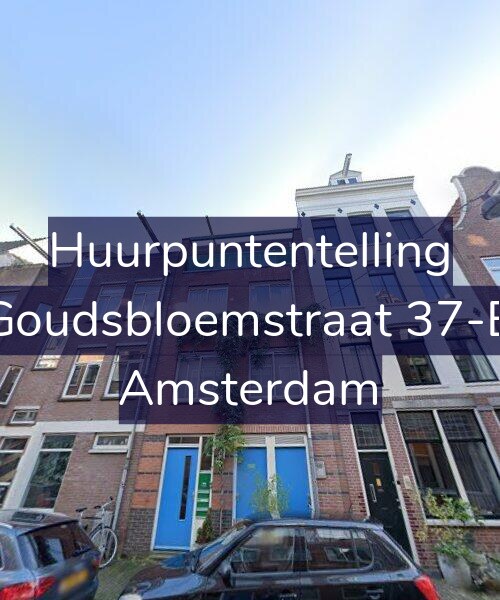 Foto gevel Huurpuntentelling voor Goudsbloemstraat 37-B, Amsterdam