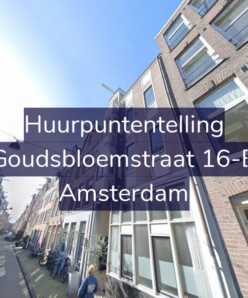 Foto gevel Huurpuntentelling voor Goudsbloemstraat 16-B, Amsterdam