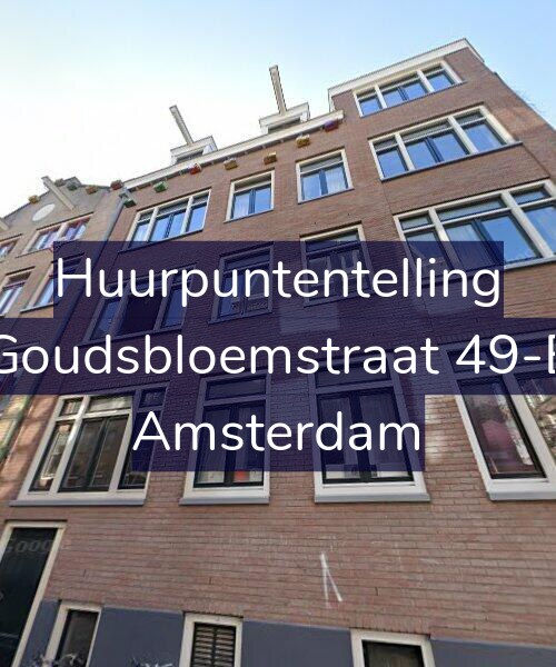 Foto gevel Huurpuntentelling voor Goudsbloemstraat 49-E, Amsterdam