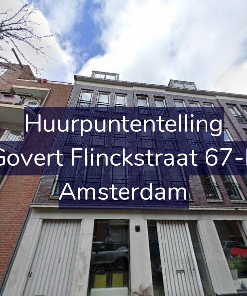 Foto gevel Huurpuntentelling voor Govert Flinckstraat 67-E, Amsterdam