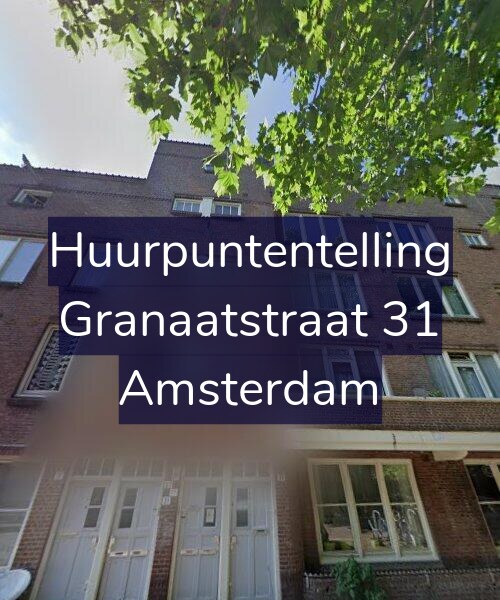 Foto gevel Huurpuntentelling voor Granaatstraat 31, Amsterdam
