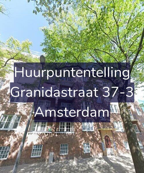 Foto gevel Huurpuntentelling voor Granidastraat 37-3, Amsterdam