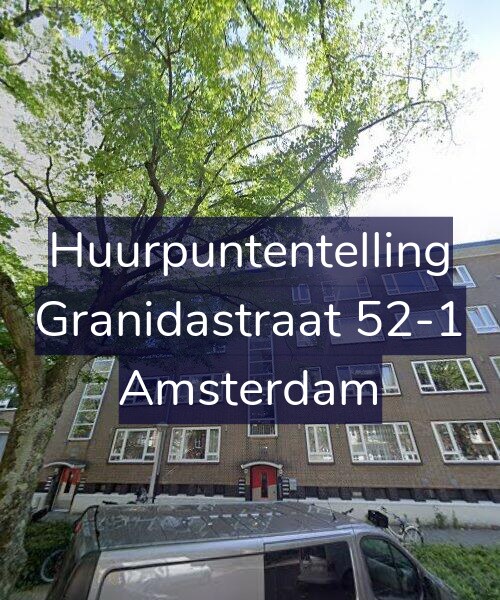 Foto gevel Huurpuntentelling voor Granidastraat 52-1, Amsterdam
