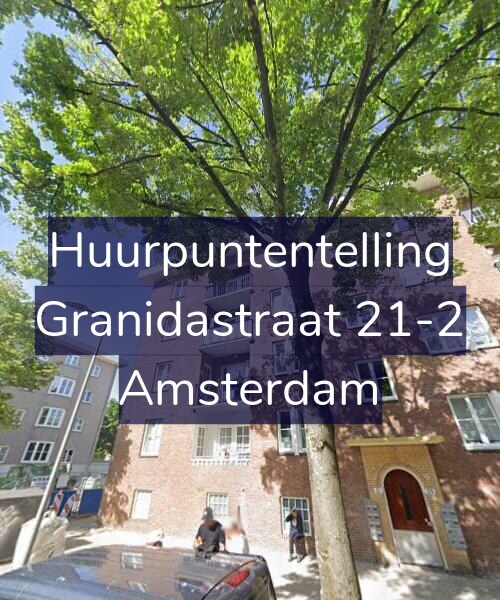 Foto gevel Huurpuntentelling voor Granidastraat 21-2, Amsterdam