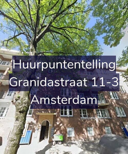 Foto gevel Huurpuntentelling voor Granidastraat 11-3, Amsterdam