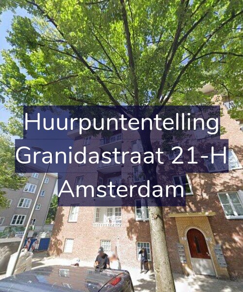 Foto gevel Huurpuntentelling voor Granidastraat 21-H, Amsterdam