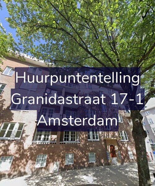 Foto gevel Huurpuntentelling voor Granidastraat 17-1, Amsterdam