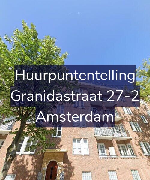 Foto gevel Huurpuntentelling voor Granidastraat 27-2, Amsterdam