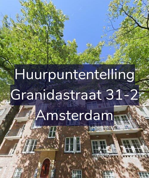 Foto gevel Huurpuntentelling voor Granidastraat 31-2, Amsterdam