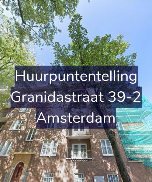 Foto gevel Huurpuntentelling voor Granidastraat 39-2, Amsterdam