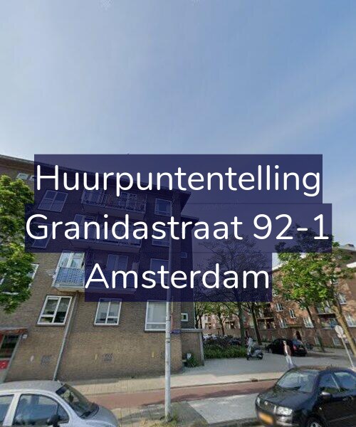 Foto gevel Huurpuntentelling voor Granidastraat 92-1, Amsterdam
