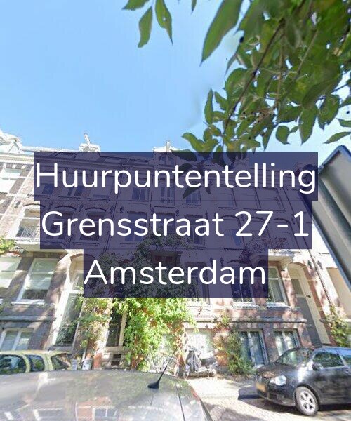 Foto gevel Huurpuntentelling voor Grensstraat 27-1, Amsterdam