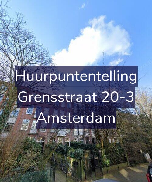 Foto gevel Huurpuntentelling voor Grensstraat 20-3, Amsterdam