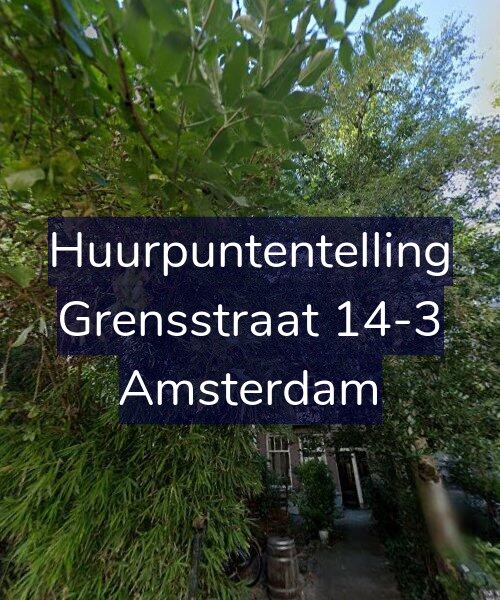 Foto gevel Huurpuntentelling voor Grensstraat 14-3, Amsterdam