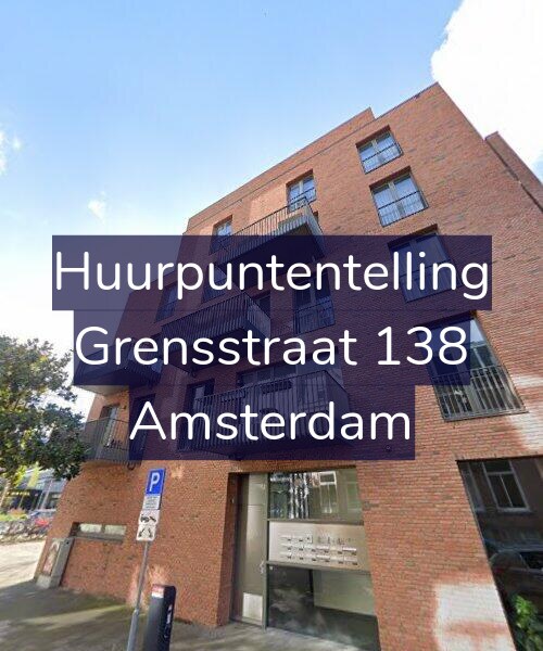 Foto gevel Huurpuntentelling voor Grensstraat 138, Amsterdam
