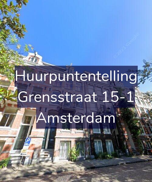 Foto gevel Huurpuntentelling voor Grensstraat 15-1, Amsterdam