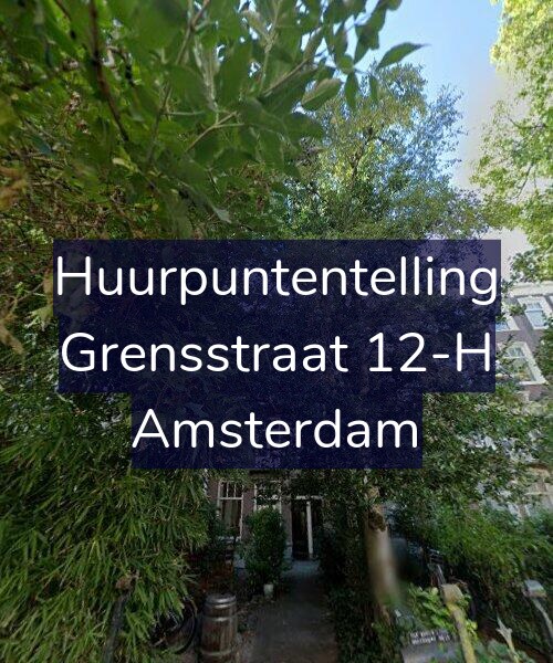 Foto gevel Huurpuntentelling voor Grensstraat 12-H, Amsterdam