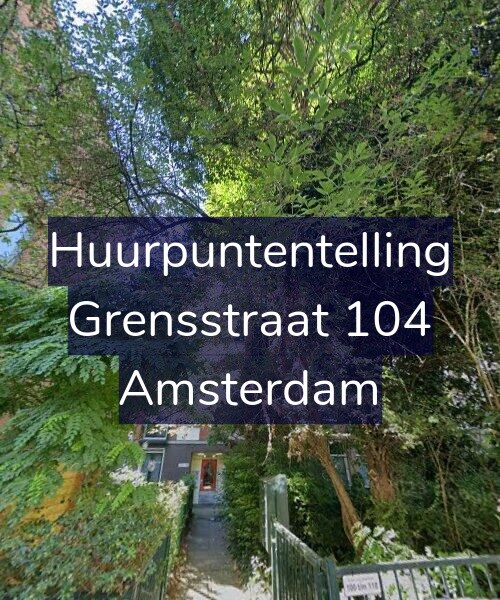 Foto gevel Huurpuntentelling voor Grensstraat 104, Amsterdam