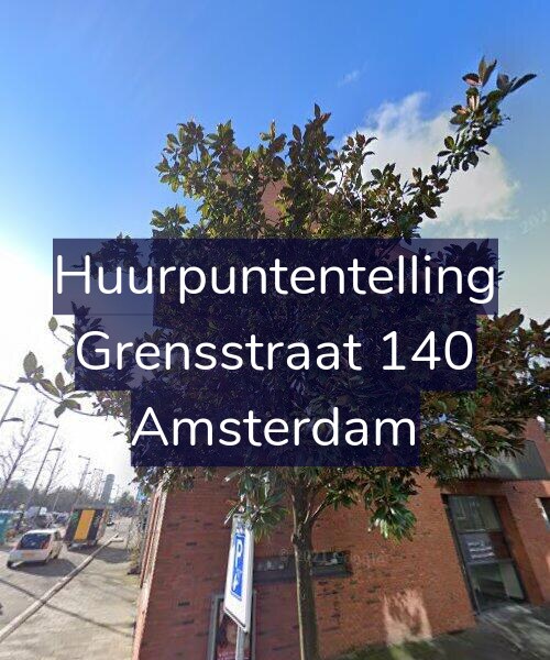 Foto gevel Huurpuntentelling voor Grensstraat 140, Amsterdam